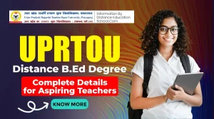 UPRTOU Distance B.ED. Degree