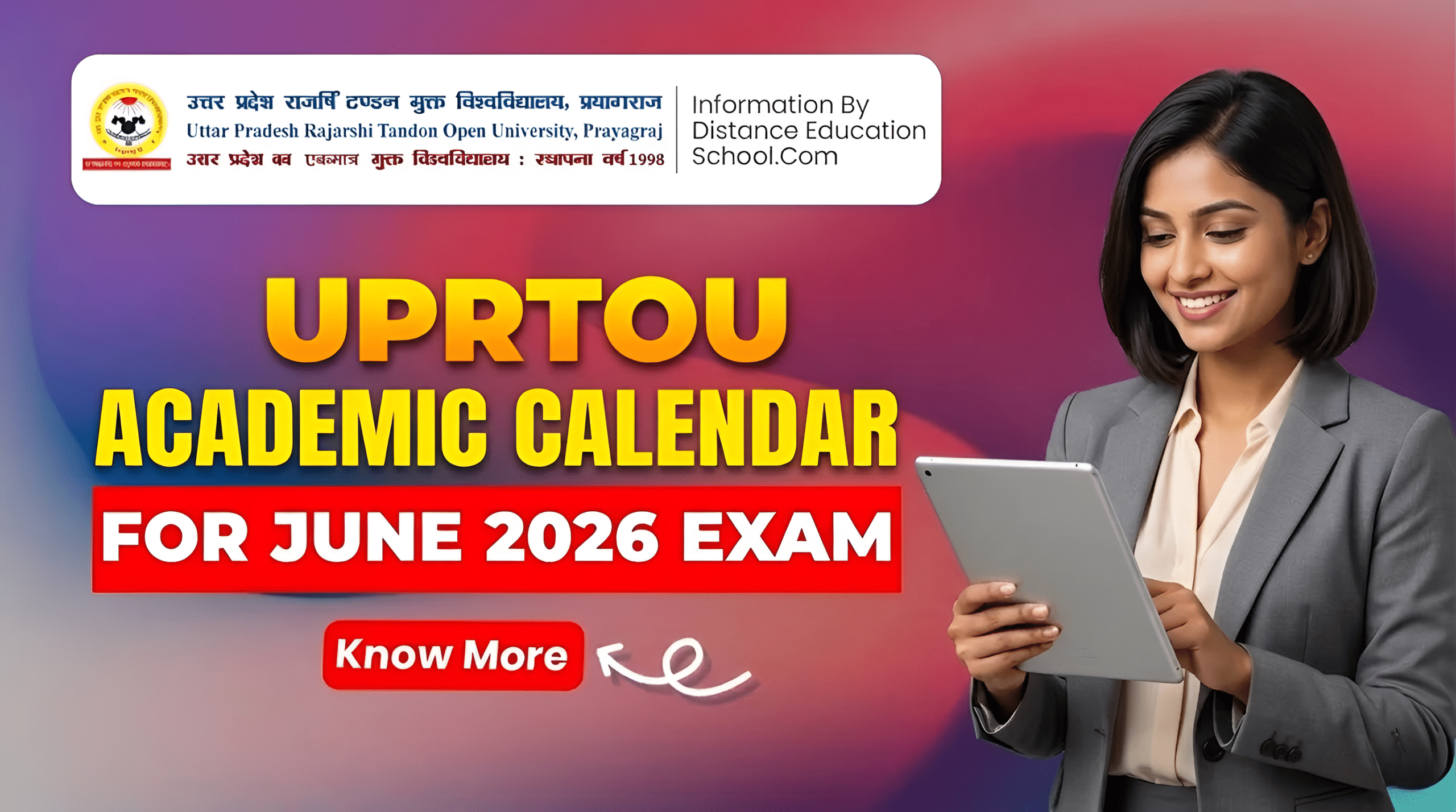 Read more about the article UPRTOU Released Academic Calendar for June 2026 Exam