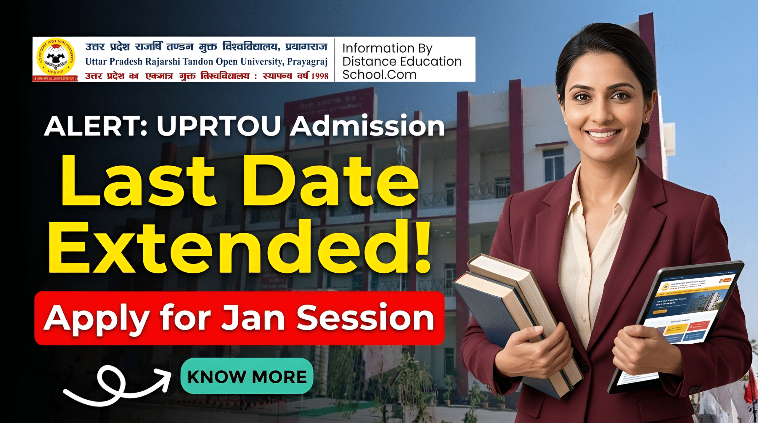 Read more about the article UPRTOU Admission Last Date Extended: Apply for Jan Session