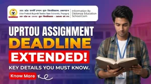 UPRTOU Assignment Deadline